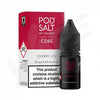 Pod Salt Core Nic Salt 10ml E-Liquid Box of 10